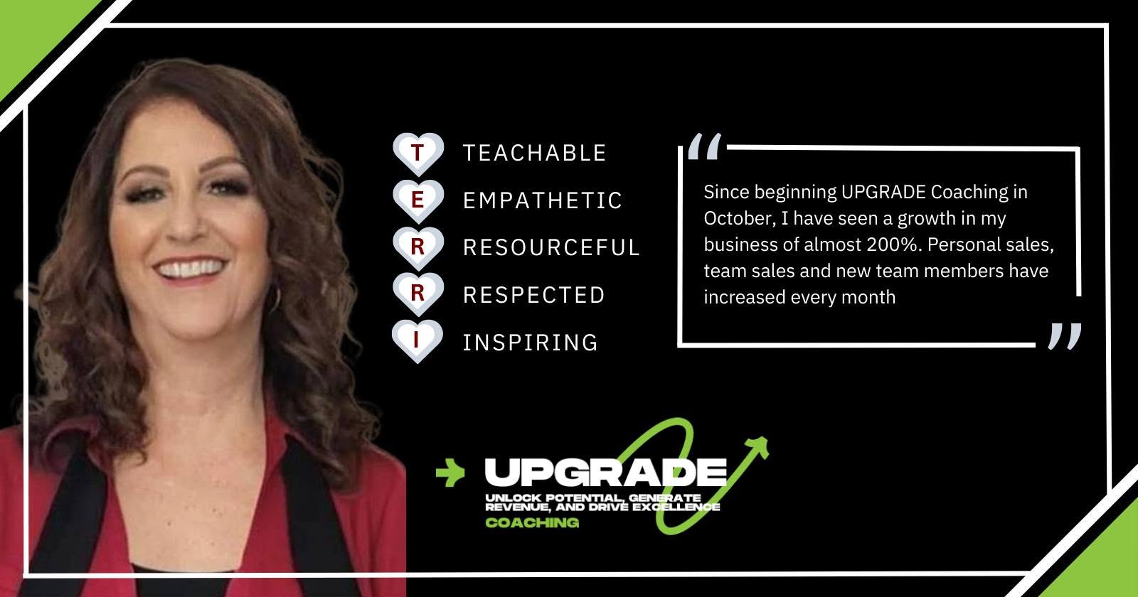 Terri Mandigo, UPGRADE client